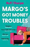 Margo's Got Money Troubles: 'Enormously entertaining and lovable' Nick Hornby (Paperback)