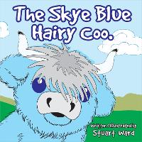 The Skye Blue Hairy Coo (Paperback)
