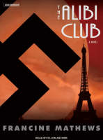 The Alibi Club: A Novel (CD-Audio)