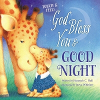 God Bless You and Good Night Touch and Feel - A God Bless Book (Board book)