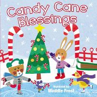 Candy Cane Blessings - Sweet Blessings (Board book)