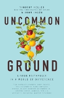 Uncommon Ground: Living Faithfully in a World of Difference (Paperback)