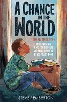 A Chance in the World (Young Readers Edition): An Orphan Boy, a Mysterious Past, and How He Found a Place Called Home (Paperback)