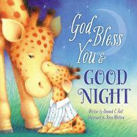 God Bless You and Good Night - A God Bless Book (Hardback)