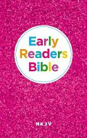 NKJV, Early Readers Bible, Hardcover, Pink: Holy Bible, New King James Version (Hardback)