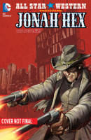 All Star Western Vol. 5 (The New 52) (Paperback)