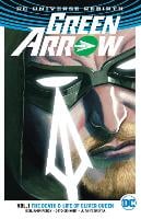 Green Arrow: The Life and Death of Oliver Queen (Rebirth) Vol.1