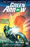 Green Arrow Vol. 4: The Rise of Star City (Rebirth)