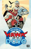 Hawk and Dove: The Silver Age (Paperback)