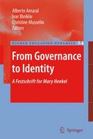 From Governance to Identity: A Festschrift for Mary Henkel - Higher Education Dynamics 24 (Hardback)