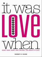 It Was Love When... (Paperback)