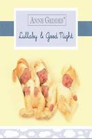 Anne Geddes Lullaby and Good Night (Board book)