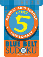 Level 5 Blue Belt Sudoku - Martial Arts Sudoku S. (Paperback)