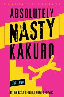 Absolutely Nasty® Kakuro Level Two (Spiral bound)