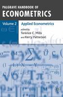 Palgrave Handbook of Econometrics: Volume 2: Applied Econometrics (Hardback)