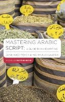 Mastering Arabic Script: A Guide to Handwriting - Macmillan Master Series (Languages) (Paperback)