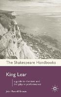 King Lear - Shakespeare Handbooks (Hardback)