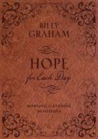 Hope for Each Day Morning and Evening Devotions (Hardback)