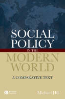 Social Policy in the Modern World: A Comparative Text (Paperback)