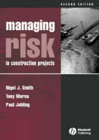 Managing Risk: In Construction Projects (Paperback)