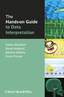The Hands-on Guide to Data Interpretation - Hands-on Guides (Paperback)
