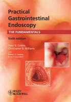 Practical Gastrointestinal Endoscopy: The Fundamentals (Hardback)