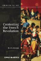 Contesting the French Revolution - Contesting the Past (Paperback)