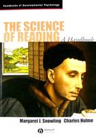 The Science of Reading: A Handbook - Wiley Blackwell Handbooks of Developmental Psychology (Paperback)