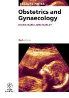 Obstetrics and Gynaecology - Lecture Notes (Paperback)