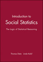 Introduction to Social Statistics: The Logic of Statistical Reasoning + CD (Hardback)