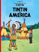 Tintin in America - The Adventures of Tintin (Paperback)