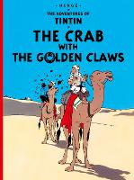 The Crab with the Golden Claws - The Adventures of Tintin (Paperback)