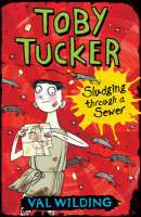 Sludging Through a Sewer - Toby Tucker S. (Paperback)