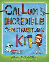 Callum's Incredible Construction Kit (Hardback)