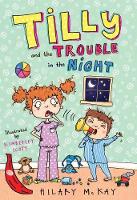 Tilly and the Trouble in the Night: Red Banana - Banana Books (Paperback)
