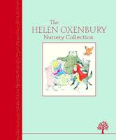 Helen Oxenbury Nursery Collection - Heritage Edition (Hardback)