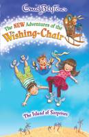 The Island of Surprises - The New Adventures of the Wishing-Chair 1 (Paperback)
