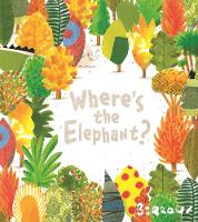 Where's the Elephant? (Hardback)