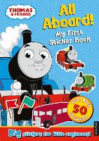 Thomas the Tank Engine All Aboard! My First Sticker Book (Paperback)