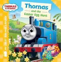 Thomas & Friends: My First Railway Library: Thomas and the Easter Egg Hunt - My First Railway Library (Board book)