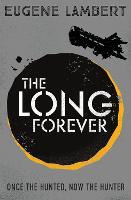 The Long Forever - Sign of One trilogy (Paperback)