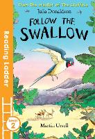 Follow the Swallow - Reading Ladder Level 2 (Paperback)