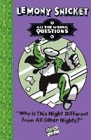 Why Is This Night Different from All Other Nights? - All The Wrong Questions (Paperback)