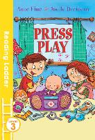 Press Play - Reading Ladder Level 3 (Paperback)