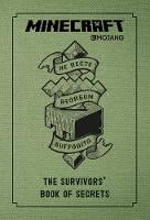 Minecraft: The Survivors' Book of Secrets: An Official Minecraft Book from Mojang (Hardback)