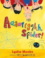 Aaaarrgghh, Spider! (Board book)