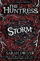 Storm - The Huntress Trilogy (Paperback)