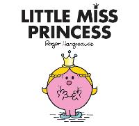 Little Miss Princess - Little Miss Classic Library (Paperback)
