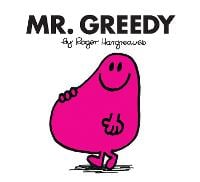 Mr. Greedy - Mr. Men Classic Library (Paperback)