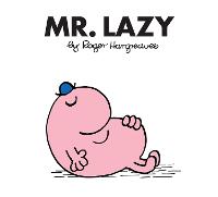 Mr. Lazy - Mr. Men Classic Library (Paperback)